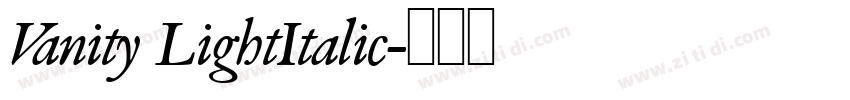 Vanity LightItalic字体转换